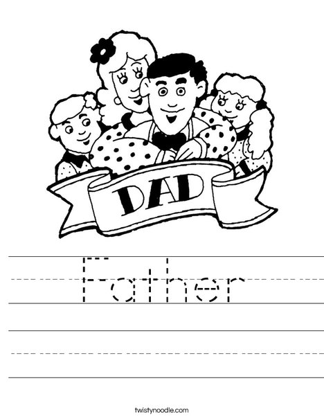 Father Worksheet - Twisty Noodle