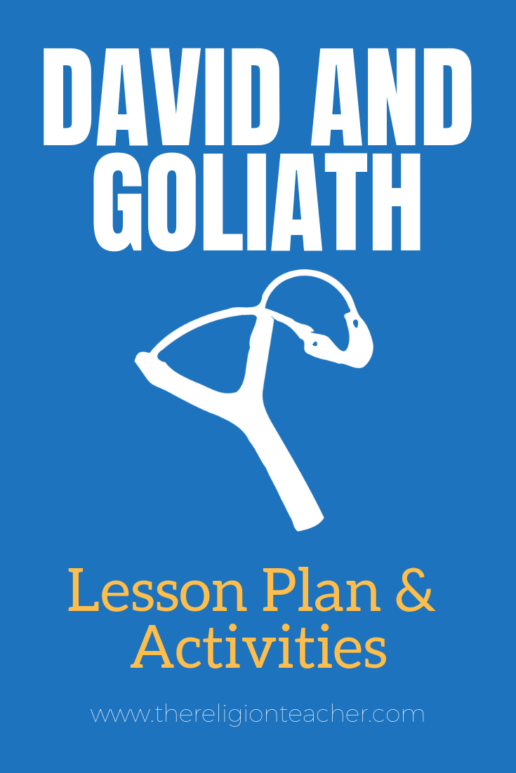 David and Goliath Lesson Plan &  Activities