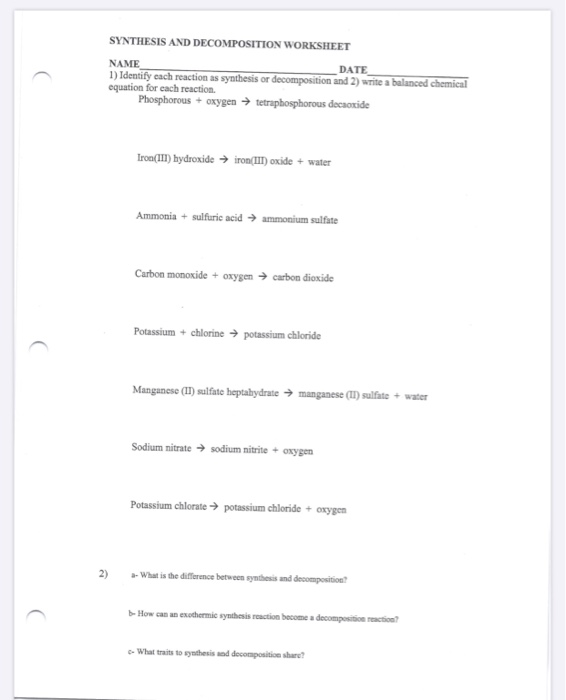 Solved SYNTHESIS AND DECOMPOSITION WORKSHEET NAME DATE 1) | Chegg.com