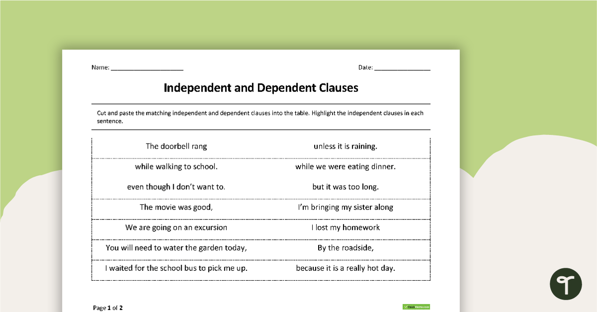Independent and Dependent Clauses Worksheet Pack | Teach Starter