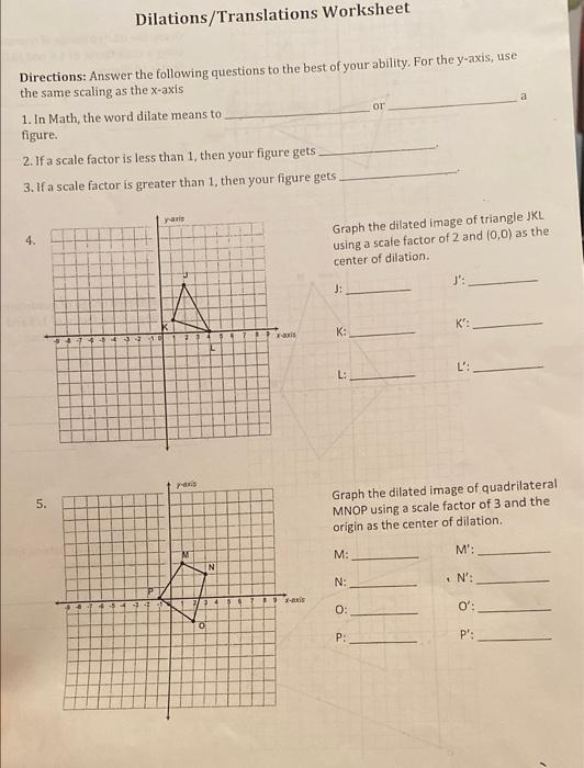 Solved Dilations/Translations Worksheet a Directions: Answer ...