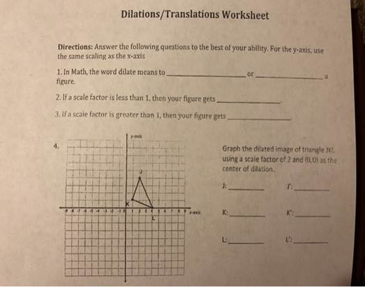 Solved) - Dilations/Translations Worksheet Directions: Answer the ...