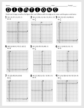 Dilations Practice Worksheet