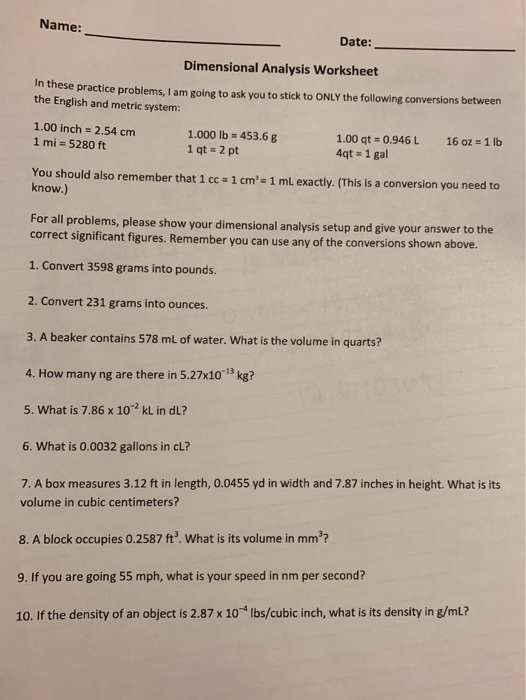 Solved Name: Date: Dimensional Analysis Worksheet In these | Chegg.com