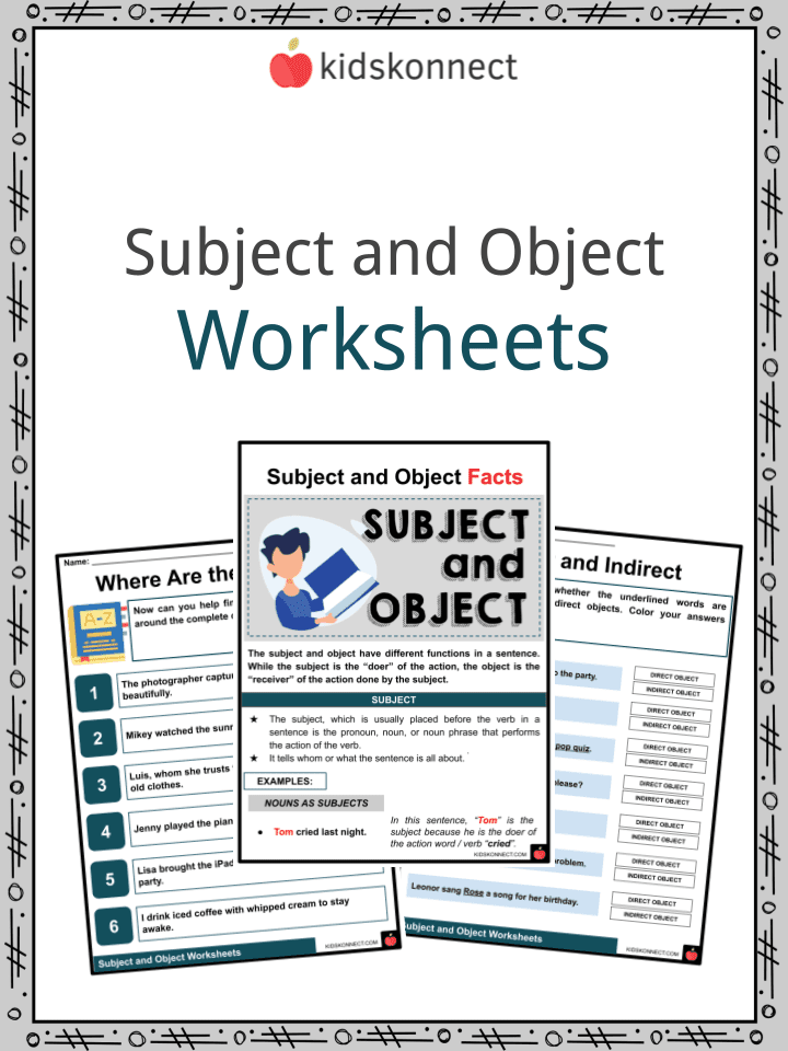 Subject & Object Worksheets for Kids, Facts & Examples - Worksheets Library