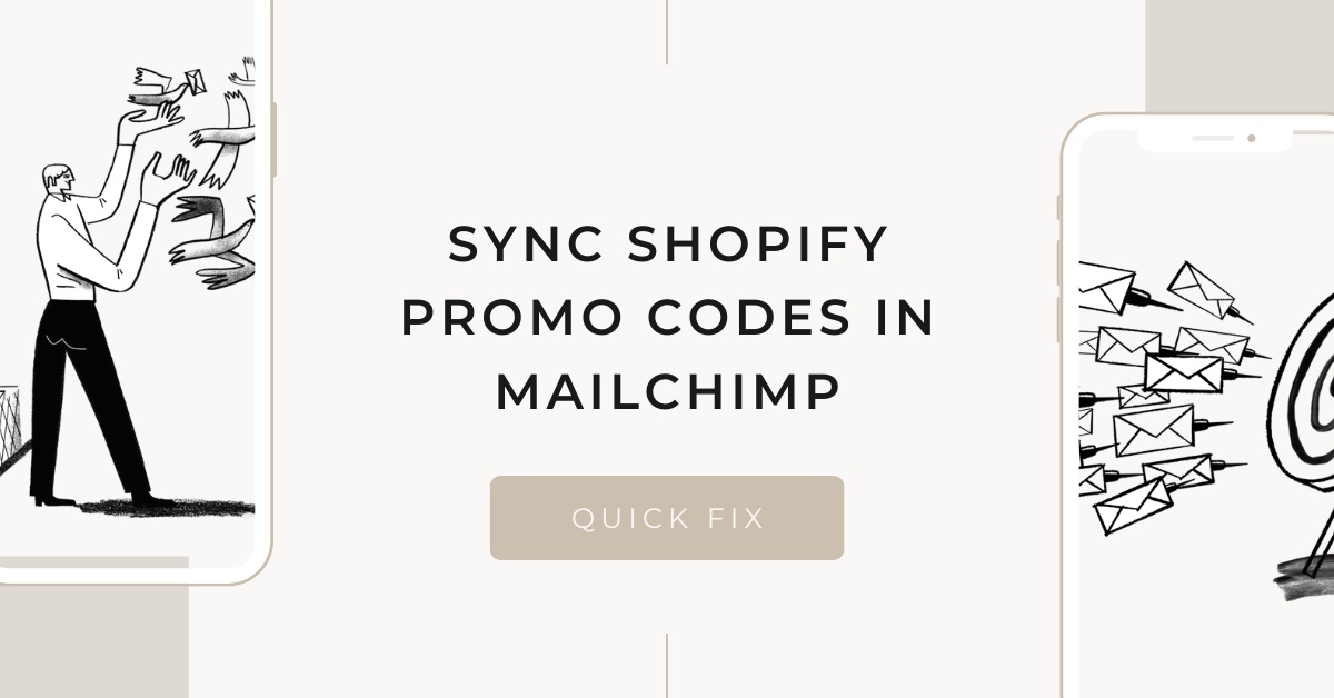 Resync Promo Codes Between Mailchimp &  Shopify - Redhead Digital