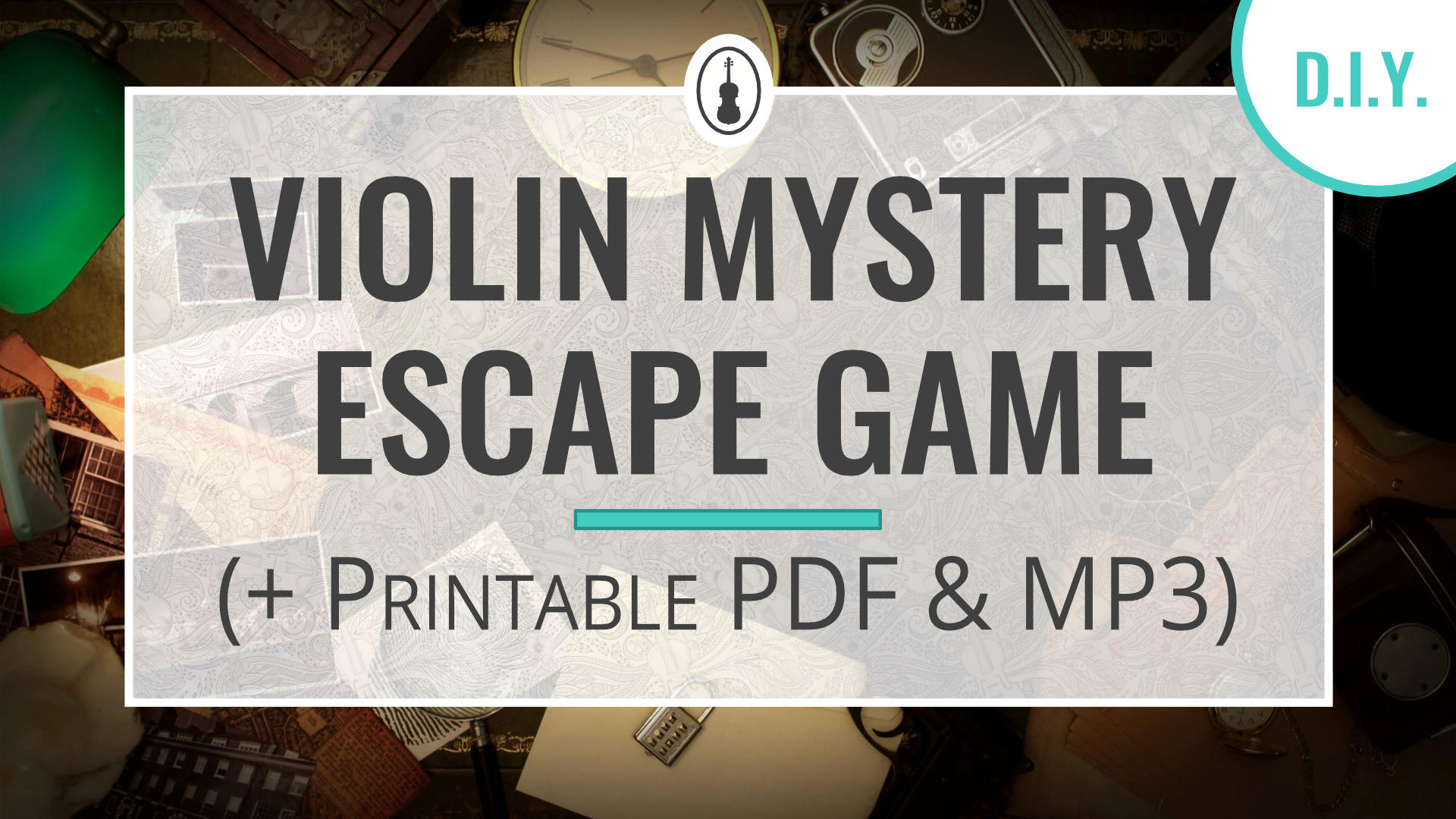 D.I.Y. Violin Mystery Escape Game (Printable PDF &  MP3 ...