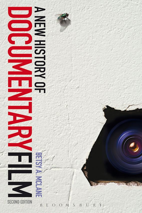 A New History of Documentary Film: Second Edition: Betsy A. McLane ...