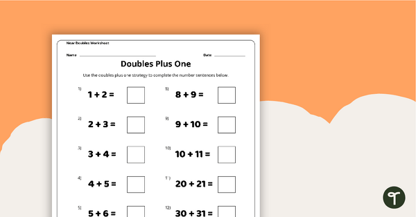 Doubles Plus One - Worksheet | Teach Starter