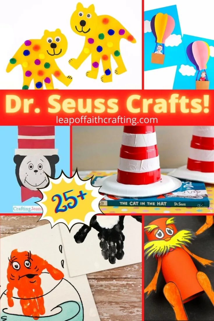 25 Dr. Seuss Crafts That Will Make You Smile! - Leap of Faith Crafting