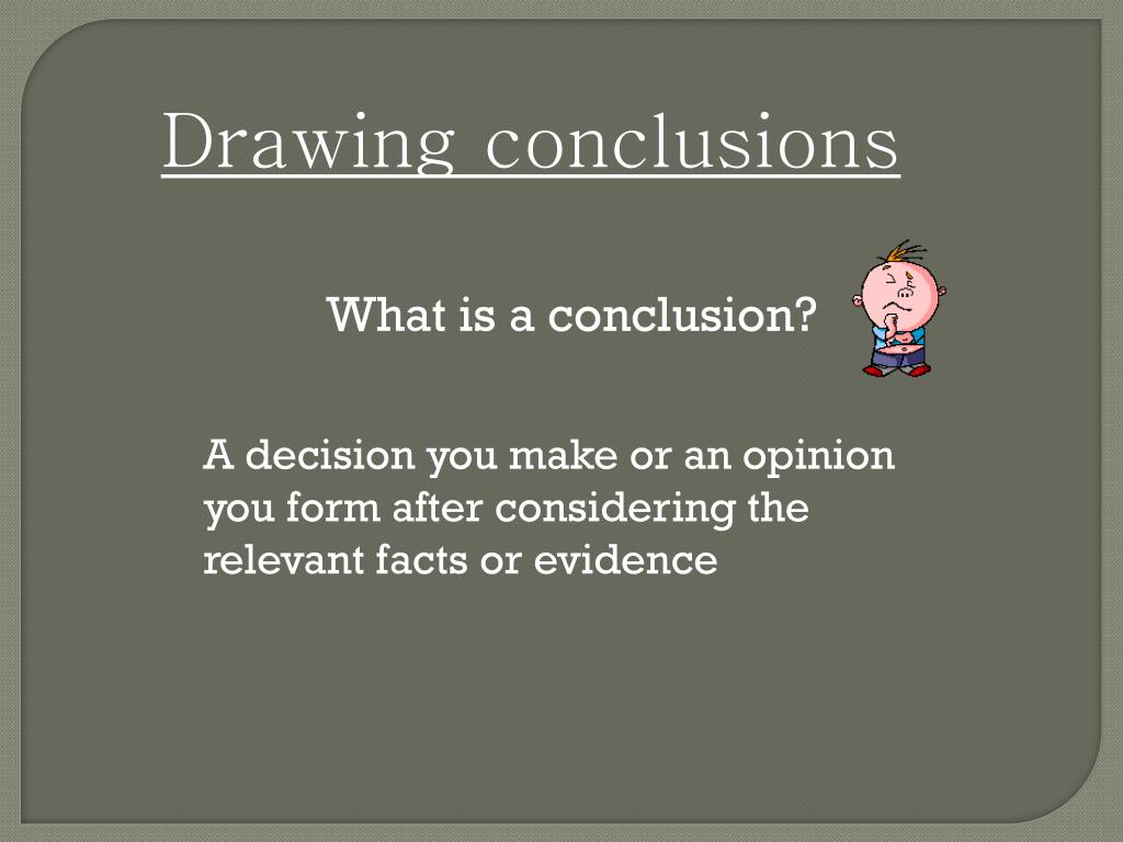 PPT Drawing conclusions PowerPoint Presentation, free download