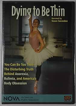 NOVA: Dying to Be Thin