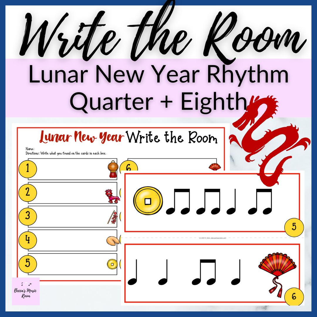 Lunar New Year Quarter + Eighth Note Write the Room for Music Rhythm Review