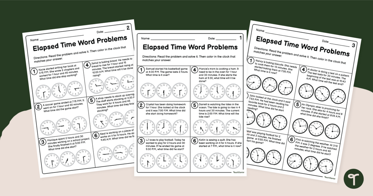 Elapsed Time Word Problems - Worksheets | Teach Starter