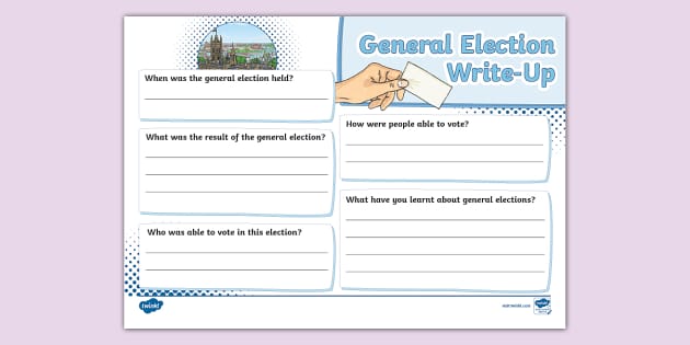 General Election 2024 Write Up Worksheet - Twinkl - KS2
