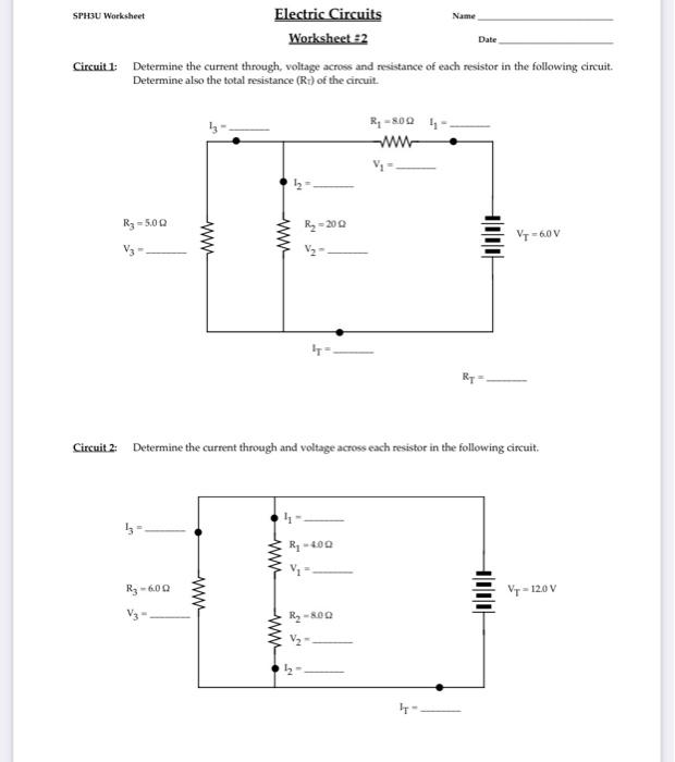 Solved Name SPH3U Worksheet Electric Circuits Worksheet 32 | Chegg.com