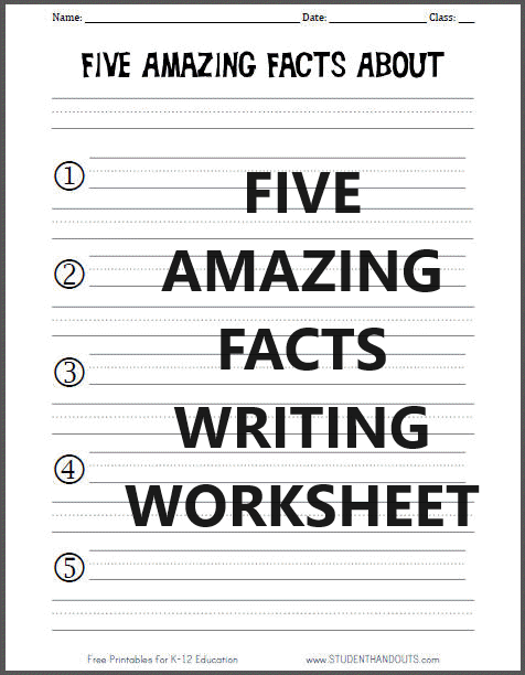 Five Amazing Facts Primary Writing Worksheet | Student Handouts