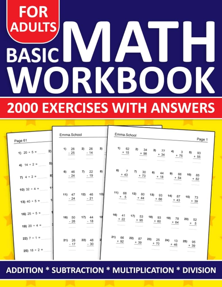 Basic Math Workbook For Adults Addition Subtraction Multiplication 