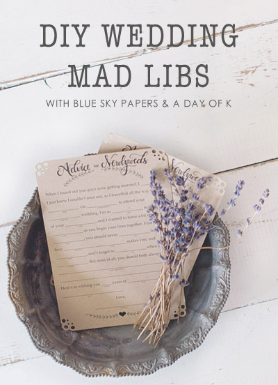Free Wedding Mad Libs Printable - The Blue Sky Papers Blog