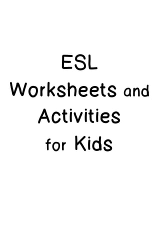 ESL Worksheets and Activities for Kids by Pitts Miryung. (z-lib ...