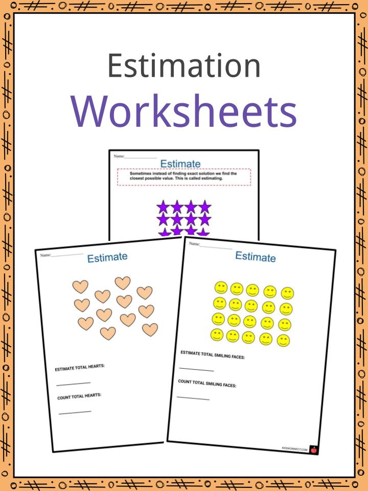 Estimation Worksheets | Symbol, What Is, Importance &  Summary