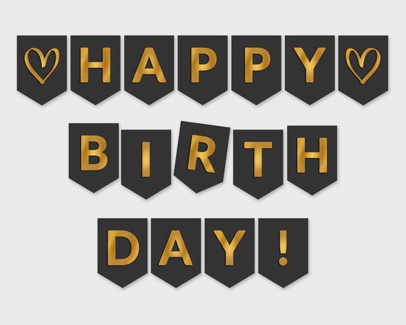 Happy Birthday Printable Banner / Black &  Gold Foil Flags ...