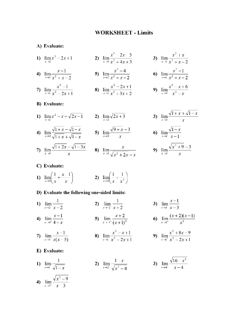 Solved WORKSHEET - Limits A) Evaluate: x x 1) limx - 2x+1 | Chegg.com