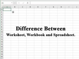 Difference Between Worksheet, Workbook, And Spreadsheet