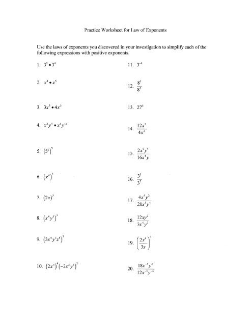 Practice Worksheet for Law of Exponents Use the laws of ... - wveis