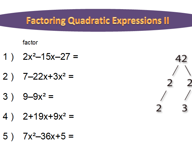 Factoring Quadratic Expressions Worksheet (long)  