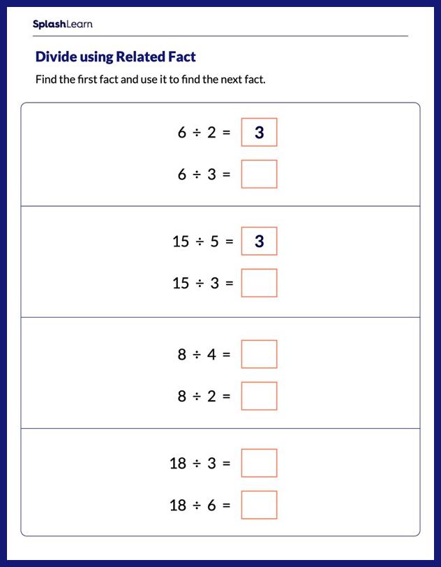 Divide Using Related Facts - Math Worksheets - SplashLearn