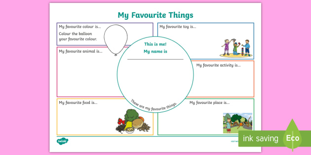 My Favourite Things Worksheet - Primary Resources - Twinkl
