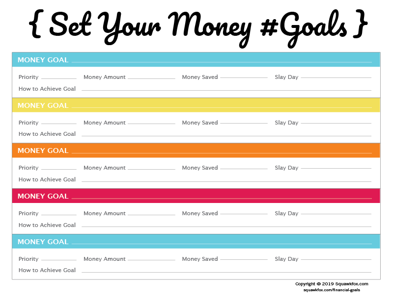 Money Goals: How To Set Financial Goals That Slay - Squawkfox