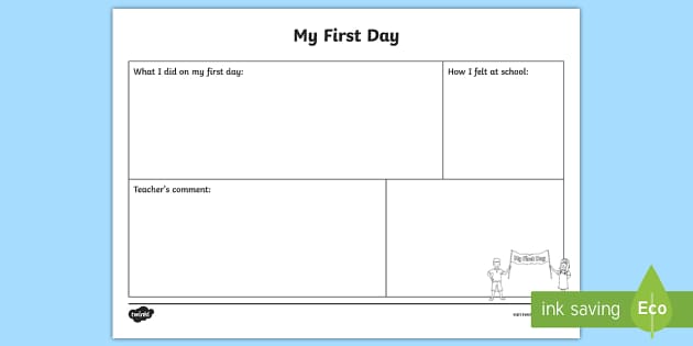 My First Day Worksheet / Worksheet (teacher made) - Twinkl