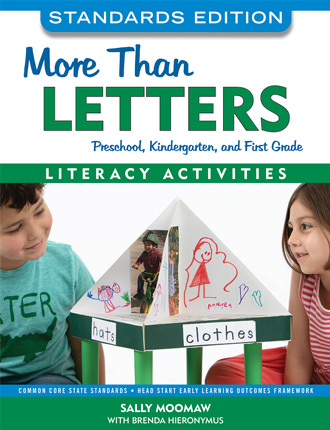 More Than Letters: Literacy Activities for Preschool, Kindergarten ...