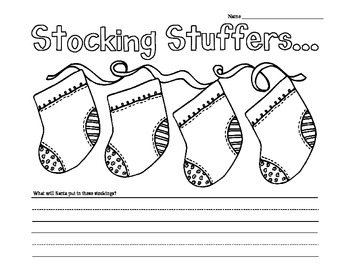 Stocking Stuffers Christmas Writing Prompt Kindergarten and First Grade