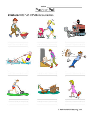 Push or Pull Force Worksheet  