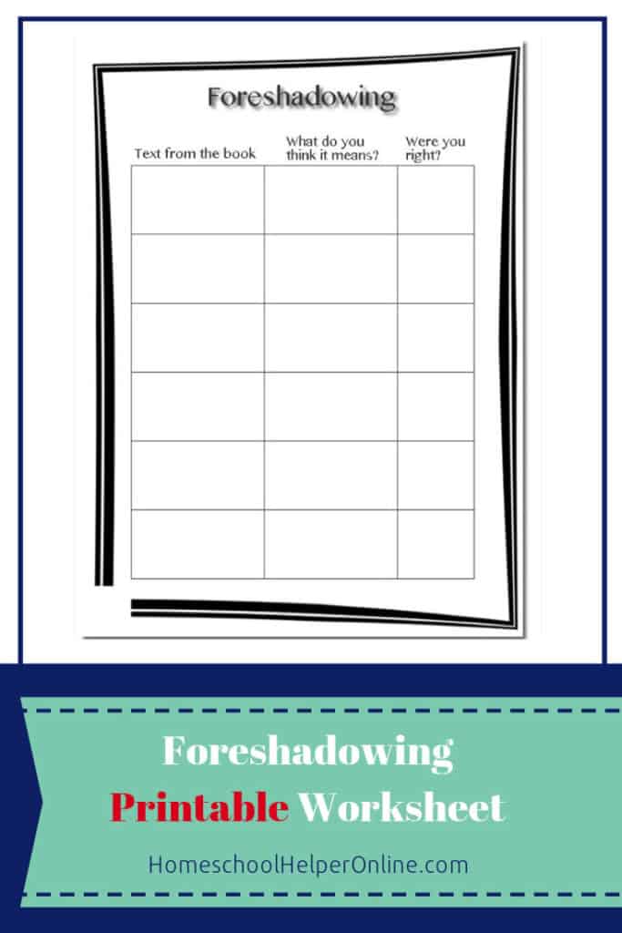 Foreshadowing Worksheet - Homeschool Helper Online