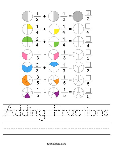 Adding Fractions Worksheet - Twisty Noodle