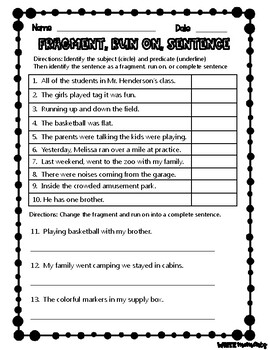 Fragment, Run On, Complete Sentence Practice