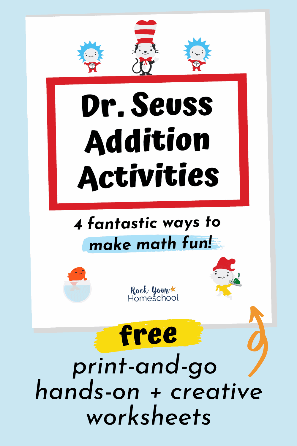 Dr. Seuss Worksheets for Fantastic Addition Fun (4 Free)