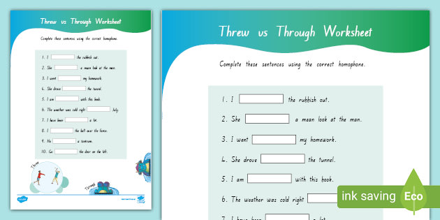 Threw vs Through Worksheet   - Twinkl