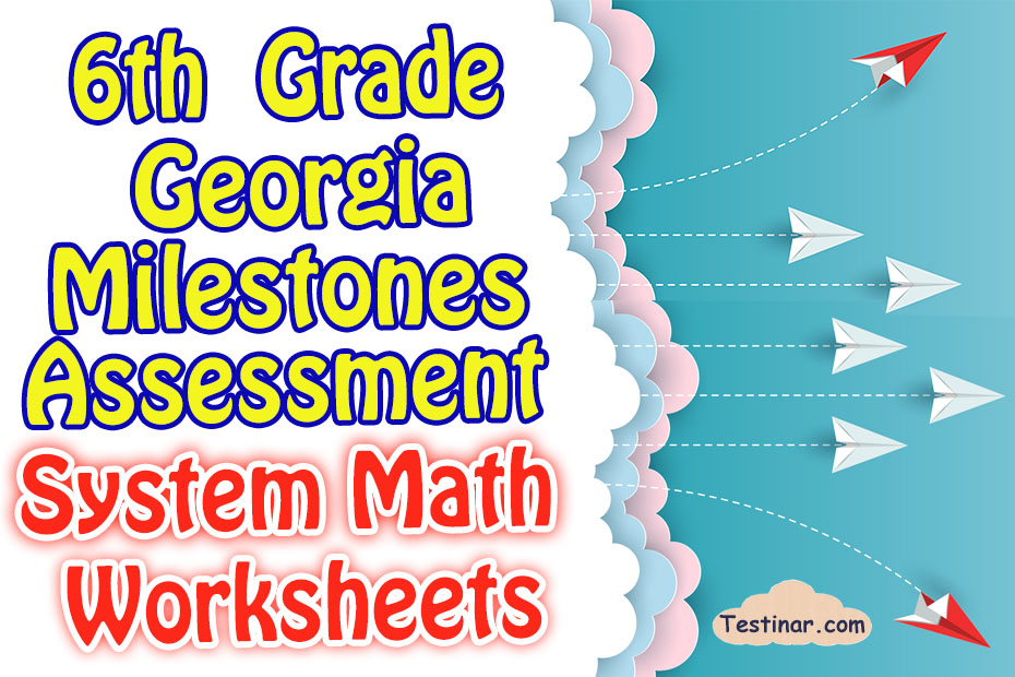 6th Grade Georgia Worksheets: FREE &  Printable