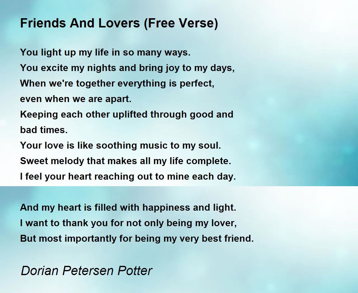 Friends And Lovers (Free Verse) - Friends And Lovers (Free Verse ...