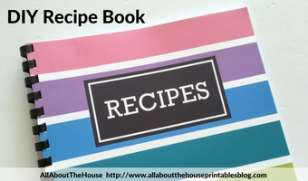 How to make a DIY Recipe Book (plus free printables)
