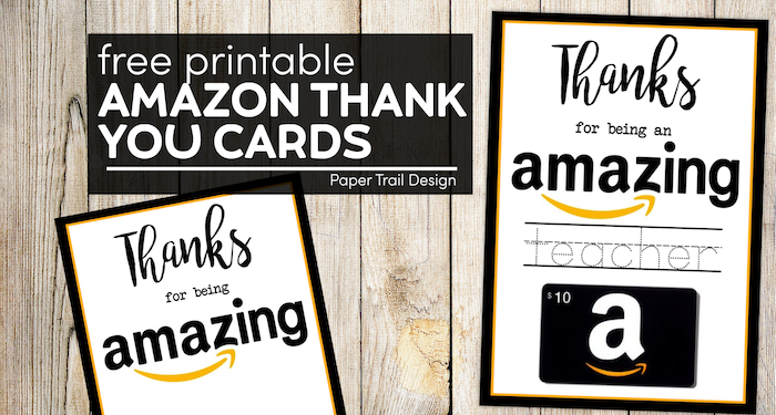 Teacher Appreciation Amazon Card - Paper Trail Design