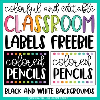 FREE Classroom Decor Labels Editable Colorful and Black and White
