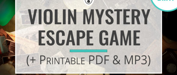 D.I.Y. Violin Mystery Escape Game (Printable PDF &  MP3 ...