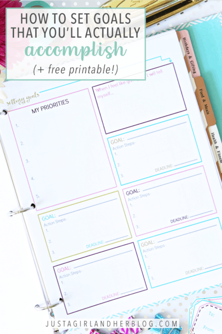 How to Set Goals... That Youll Actually Accomplish! (with FREE ...