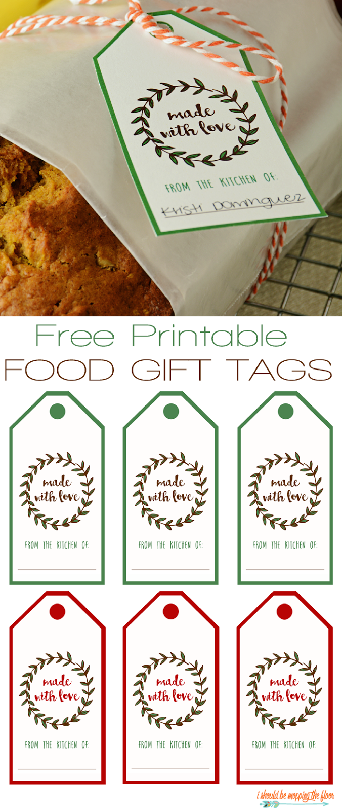 Free Printable Food Gift Tags | i should be mopping the floor
